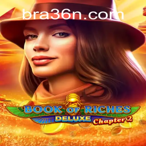 Discover 'Book of Riches Deluxe Chapter 2' on 36N.COM: Brazil's Premier Online Slots Experience