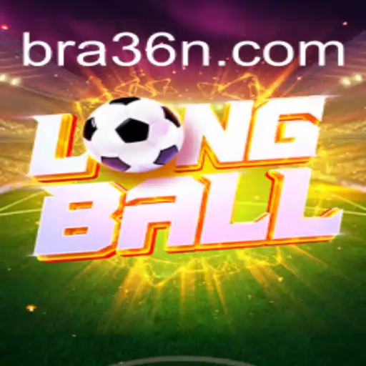 Discover the Excitement of LongBall on 36N.COM: Brazil's Leading Online Slots Platform